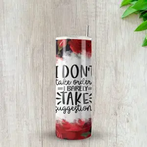 SASSY Taking Orders Tumbler